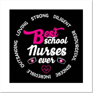 Best School Nurse Ever Appreciation Gift Posters and Art